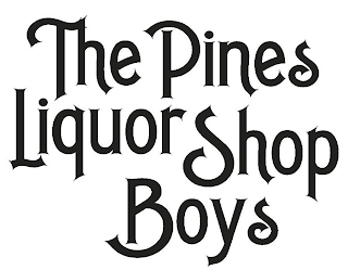 THE PINES LIQUOR SHOP BOYS logo