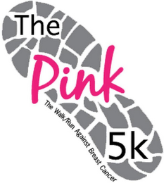 THE PINK 5K THE WALK/RUN AGAINST BREAST CANCER logo