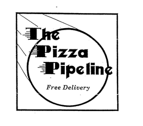 THE PIZZA PIPE LINE FREE DELIVERY logo
