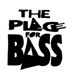 THE PLACE FOR BASS logo