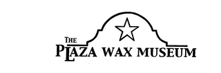 THE PLAZA WAX MUSEUM logo