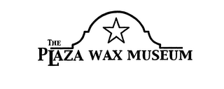 THE PLAZA WAX MUSEUM logo