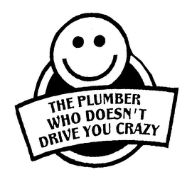 THE PLUMBER WHO DOESN'T DRIVE YOU CRAZY logo