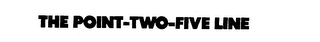 THE POINT-TWO-FIVE LINE logo