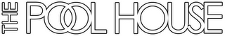 THE POOL HOUSE logo