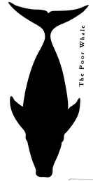 THE POOR WHALE logo