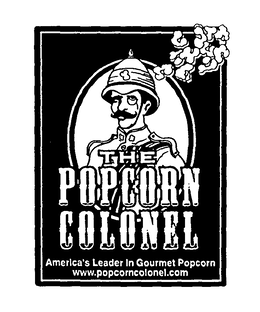 THE POPCORN COLONEL AMERICA'S LEADER IN GOURMET POPCORN WWW.POPCORNCOLONEL.COM logo