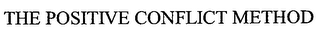 THE POSITIVE CONFLICT METHOD logo