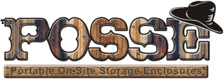 THE POSSE PORTABLE ON-SITE STORAGE ENCLOSURES logo