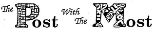 THE POST WITH THE MOST logo