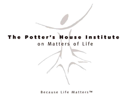 THE POTTER'S HOUSE INSTITUTE ON MATTERS OF LIFE - BECAUSE LIFE MATTERS logo