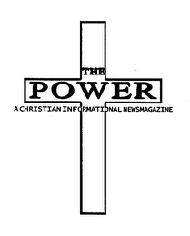 THE POWER A CHRISTIAN INFORMATIONAL NEWSMAGAZINE logo