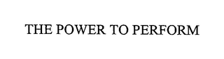 THE POWER TO PERFORM logo
