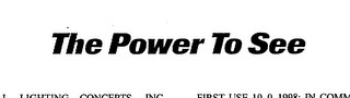 THE POWER TO SEE logo