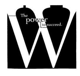 THE POWER TO SUCCEED. W logo