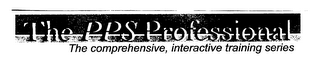 THE PPS PROFESSIONAL THE COMPREHENSIVE, INTERACTIVE TRAINING SERIES logo