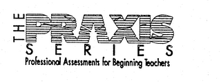 THE PRAXIS SERIES PROFESSIONAL ASSESSMENTS FOR BEGINNING TEACHERS logo