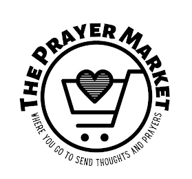 THE PRAYER MARKET WHERE YOU GO TO SEND THOUGHTS AND PRAYERS logo