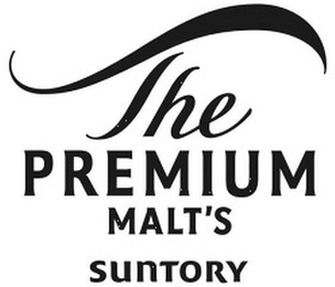 THE PREMIUM MALT’S SUNTORY