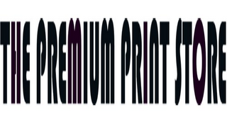 THE PREMIUM PRINT STORE logo