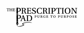 THE PRESCRIPTION PAD PURGE TO PURPOSE logo