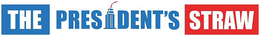 THE PRESIDENT'S STRAW logo