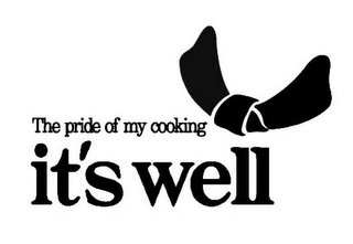 THE PRIDE OF MY COOKING IT'S WELL logo