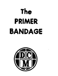 THE PRIMER BANDAGE DCM logo