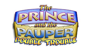 THE PRINCE AND THE PAUPER DOUBLE TROUBLE logo