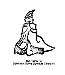 THE "PRINCE" OF SCHOLASTIC SPORTS SCHEDULE CALENDARS logo