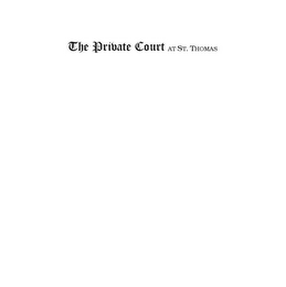 THE PRIVATE COURT AT ST. THOMAS logo