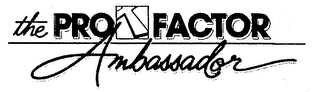 THE PRO FACTOR AMBASSADOR logo