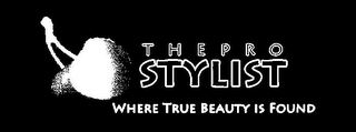 THE PRO STYLIST WHERE TRUE BEAUTY IS FOUND logo