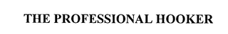 THE PROFESSIONAL HOOKER logo