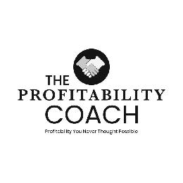 THE PROFITABIILITY COACH PROFITABILITY YOU NEVER THOUGHT POSSIBLE logo