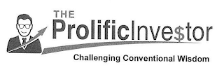 THE PROLIFIC INVESTOR CHALLENGING CONVENTIONAL WISDOM logo