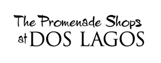 THE PROMENADE SHOPS AT DOS LAGOS logo