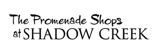 THE PROMENADE SHOPS AT SHADOW CREEK logo