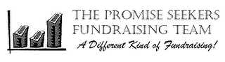 THE PROMISE SEEKERS FUNDRAISING TEAM A DIFFERENT KIND OF FUNDRAISING! logo