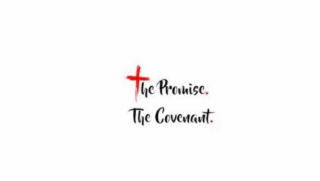 THE PROMISE. THE COVENANT. logo
