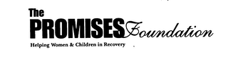 THE PROMISES FOUNDATION HELPING WOMEN &CHILDREN IN RECOVERY logo