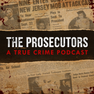 THE PROSECUTORS A TRUE CRIME PODCAST logo