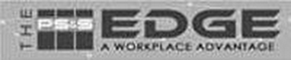THE PS&S EDGE A WORKPLACE ADVANTAGE logo