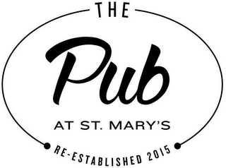 THE PUB AT ST. MARY'S RE-ESTABISHED 2015 logo