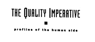 THE QUALITY IMPERATIVE PROFILES OF THE HUMAN SIDE logo