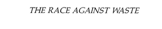 THE RACE AGAINST WASTE logo