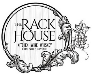 THE RACK HOUSE KITCHEN · WINE · WHISKEYCOTTLEVILLE, MISSOURI logo