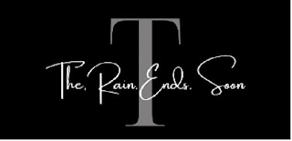 THE RAIN ENDS SOON T logo