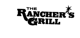 THE "RANCHER' S GRILL" logo