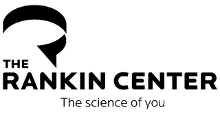 THE RANKIN CENTER THE SCIENCE OF YOU logo